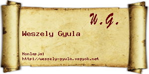 Weszely Gyula névjegykártya